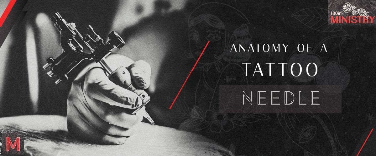 anatomy of a tattoo needle