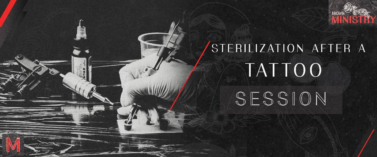 sterilization after a tattoo session